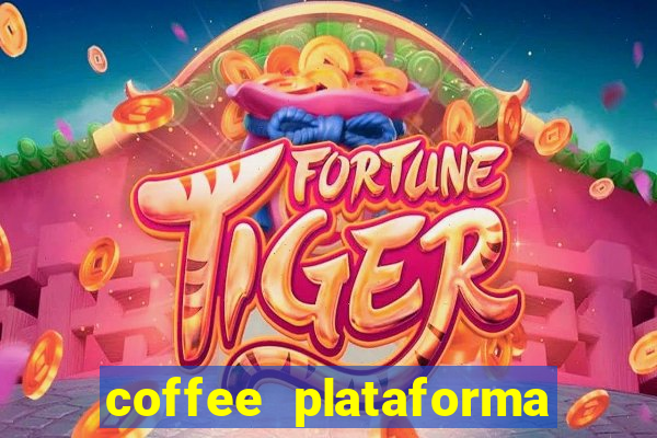 coffee plataforma de jogos